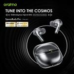 oraimo SpaceBuds Pro Hybrid ANC True Wireless Earbuds
